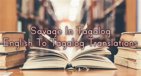 savage in tagalog.